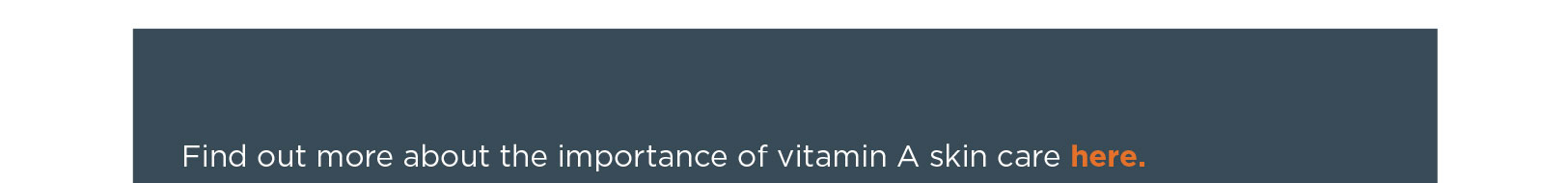 Vitamin A Skin Care