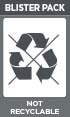 BLISTER PACK - NOT RECYCLABLE