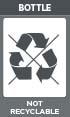 BOTTLE - NOT RECYCLABLE
