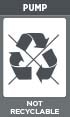 PUMP - NOT RECYCLABLE