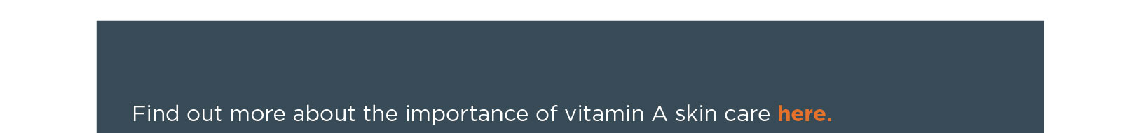 Vitamin-A Skin Care | Environ Skin Care